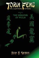 Torin Feng: Book Five of the Dragons of Wulin 1523248890 Book Cover