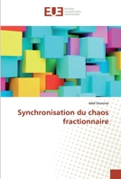 Synchronisation du chaos fractionnaire 6139546923 Book Cover