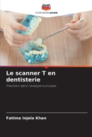 Le scanner T en dentisterie (French Edition) 620938790X Book Cover
