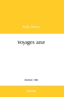 Voyages azur (French Edition) 2414579919 Book Cover
