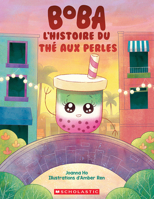 Boba : L’histoire du thé aux perles 1039713483 Book Cover
