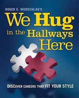 We Hug in the Hallways Here 159298262X Book Cover