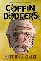 Coffin Dodgers B092ZX6MGD Book Cover