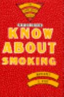 Know About Smoking 0802783996 Book Cover