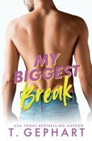 My Biggest Break 0648794385 Book Cover
