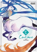 Centaurs Vol 2 1684971837 Book Cover