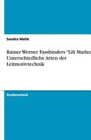 Rainer Werner Fassbinders "Lili Marleen" - Unterschiedliche Arten der Leitmotivtechnik 3656184194 Book Cover