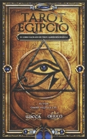 Tarot Egipcio: El Libro Sagrado de Thot, Sabiduría Egipcia 9588391733 Book Cover