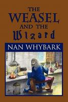 The Weasel and the Wizard 1456802615 Book Cover