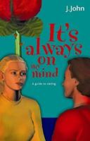 It's Always on My Mind: A Guide to Dating 1860244882 Book Cover