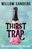 Thirst Trap 1087986397 Book Cover