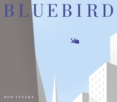 Bluebird 0375870377 Book Cover