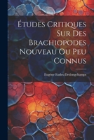 �tudes Critiques Sur Des Brachiopodes Nouveau Ou Peu Connus 2329414218 Book Cover