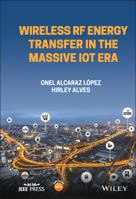 Wireless RF Energy Transfer in the Massive Iot Era 111971866X Book Cover