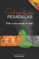 Debajo de mis pesadillas: Entre lo más profundo del miedo B0B3NFJ9WX Book Cover