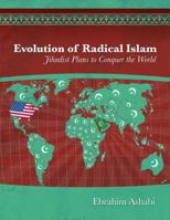 Evolution of Radical Islam 0984116443 Book Cover
