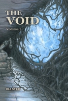 The Void: Volume 1 1067438009 Book Cover