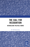 The Call for Recognition 0367640562 Book Cover