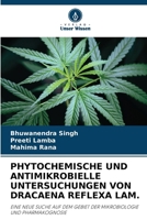 Phytochemische Und Antimikrobielle Untersuchungen Von Dracaena Reflexa Lam. (German Edition) 6209318711 Book Cover