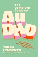 The Complete Guide to Audhd 1839979968 Book Cover