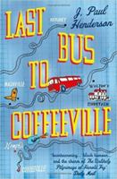 Last Bus to Coffeeville 1843442655 Book Cover