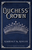 Duchess' Crown 195744701X Book Cover