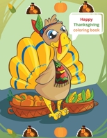 Happy Thanksgiving coloring book 1716429463 Book Cover