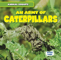 An Army of Caterpillars 1538263416 Book Cover