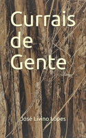 Currais de Gente (Portuguese Edition) B07Y4M7NT1 Book Cover