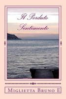 Il Perduto Sentimento 1507727437 Book Cover