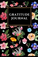 Gratitude Journal: Good Days Start With Gratitude 1703989414 Book Cover