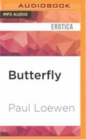 Butterfly: A Daring Novel of Erotic Obseesion 0452275830 Book Cover