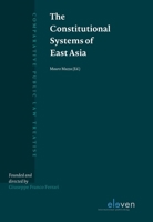The Constitutional Systems of East Asia 9462368988 Book Cover