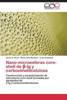 Nano-microesferas core-shell de &#946;-lg y carboximetilcelulosa 3659072168 Book Cover