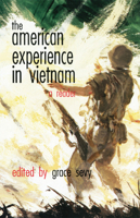 The American Experience in Vietnam 0806123907 Book Cover