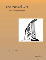 The Musical Gift: Music Theory for Everyone B0G5DP9X5Q Book Cover