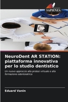 NeuroDent AR STATION: piattaforma innovativa per lo studio dentistico 6209019307 Book Cover