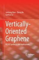 Vertically-Oriented Graphene: Pecvd Synthesis and Applications 331938144X Book Cover