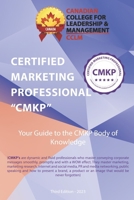 Certified Marketing Professional CMKP Body of Knowledge B0CCCXMVJX Book Cover