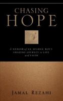 Chasing Hope 1600346820 Book Cover