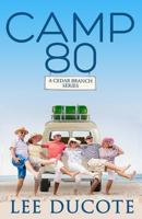 Camp 80 0996643281 Book Cover