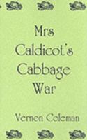 Mrs. Caldicot's Cabbage War 0950352780 Book Cover