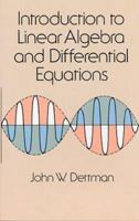 Introduction to Linear Algebra and Differential Equations 0486651916 Book Cover