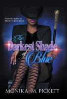 The Darkest Shade of Blue 1532076991 Book Cover