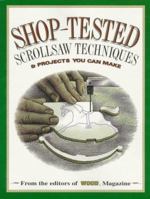 Shop-Tested Scrollsaw Techniques and Projects You Can Make (Wood Book) 0696207419 Book Cover