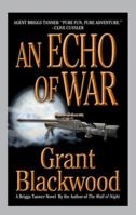 An Echo of War (Briggs Tanner Novels) 0515135836 Book Cover