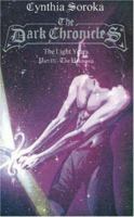 The Dark Chronicles: The Light Years, Pt. III: The Unknown (The Dark Chronicles Series) 1889122750 Book Cover