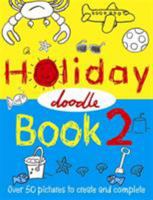 The Holiday Doodle Book: Bk. 2 190608257X Book Cover
