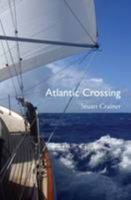 Atlantic Crossing 0993401708 Book Cover