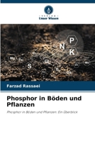 Phosphor in Böden und Pflanzen 6206884430 Book Cover